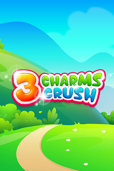 3 Charms Crush играть демо | Слотозал без регистрации